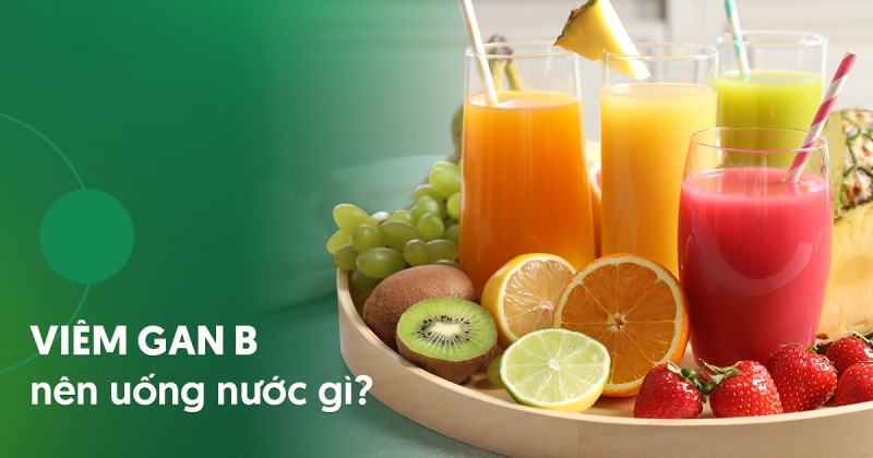 viêm gan b nên uống nước gì