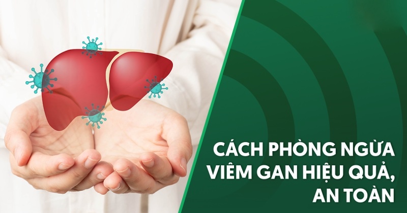 cách phòng ngừa viêm gan
